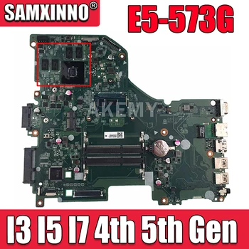 E5-573G DA0ZRTMB6D0 Anakart GT920M GT940M GPU I3 I5 I7 4th Gen 5th Gen CPU için Acer ASPİRE E5-573 E5-573G Laptop Anakart