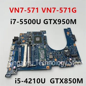 Orijinal Acer VN7-571 VN7-571G Laptop Anakart 14205-1 448. 02F09. 0011 ı7-5500U GTX950M ı5-4210U GTX850M %100 % TEST TAMAM
